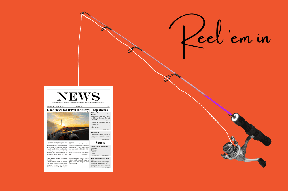 A fishing rod with a newspaper on the hook: catching press coverage